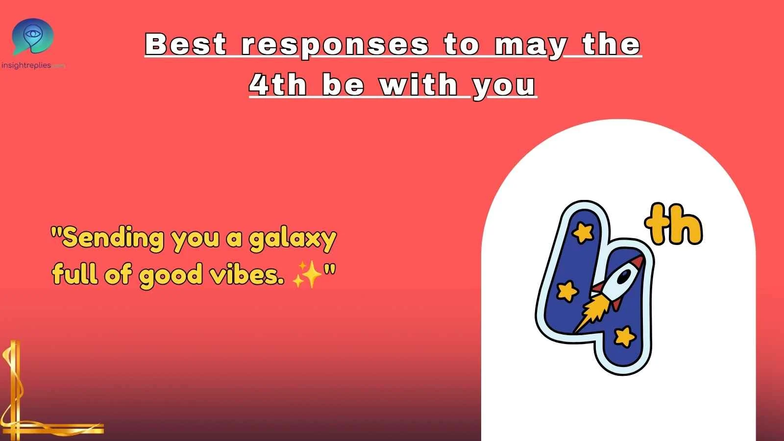 Best responses to may the 4th be with you