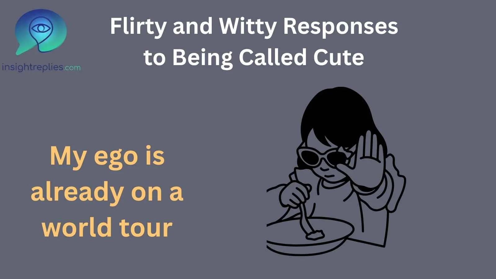 Flirty and Witty Responses to Being Called Cute